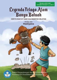 Image of The Legend Of Telaga Alam Banyu Batuah