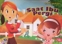 Image of Saat Ibu Pergi