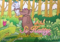 Image of Si Katty Susah Diatur