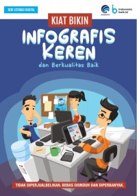 Image of Kiat Bikin Infografs Keren & Berkualitas Baik